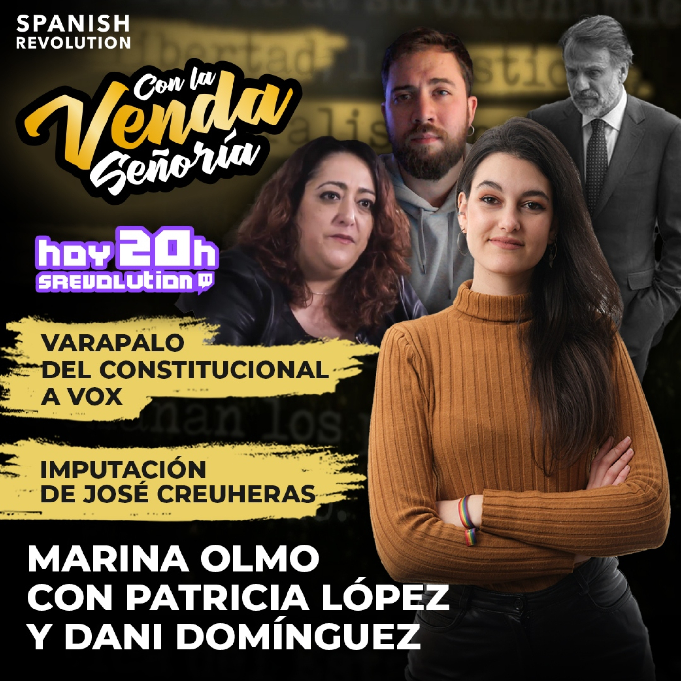 Con La Venda Señoría 12 - Completo: Patricia López y Dani Domínguez. Imputación a Creuheras y TC falla contra VOX