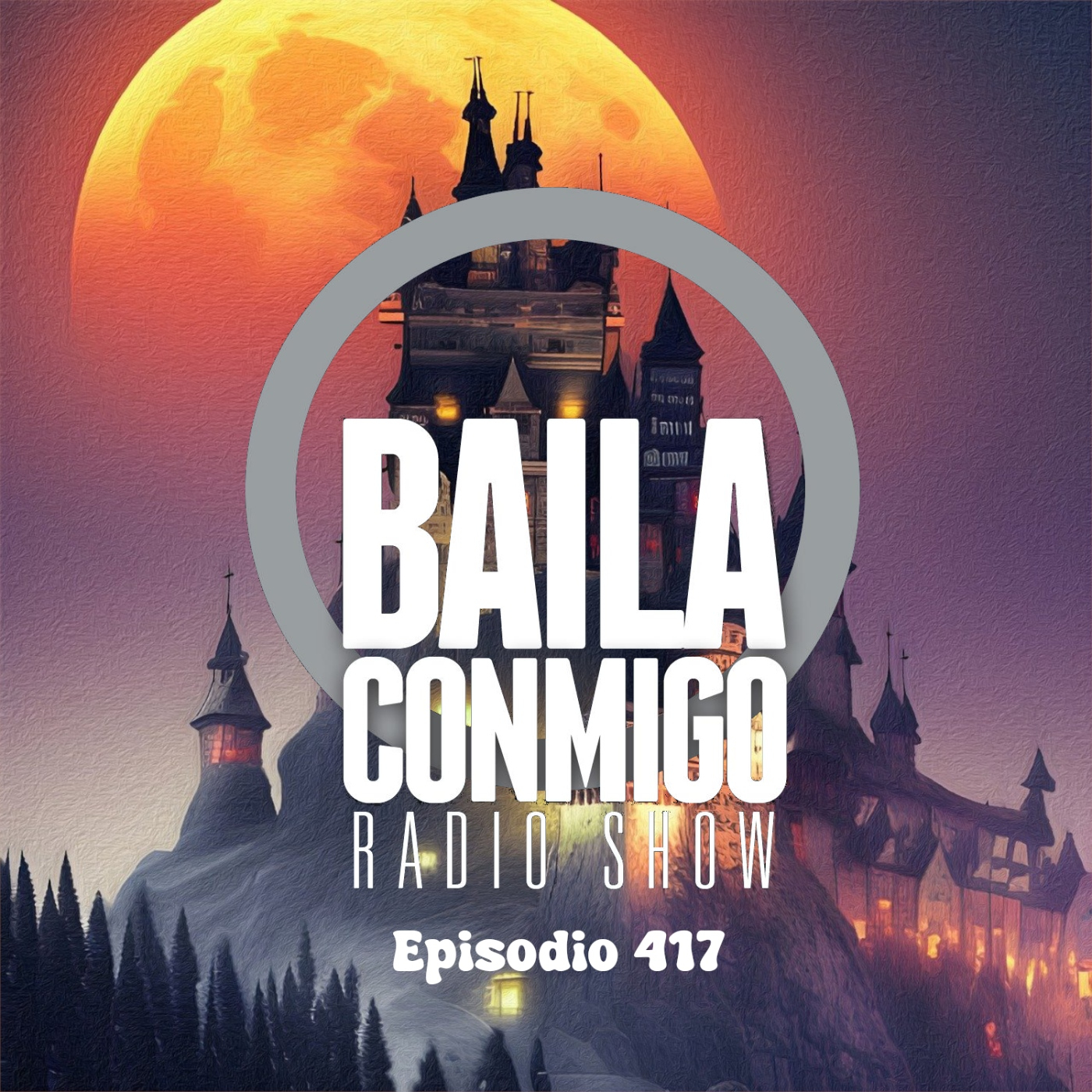 BailaConmigo RadioShow Episodio 417 - Episodio exclusivo para mecenas episode artwork