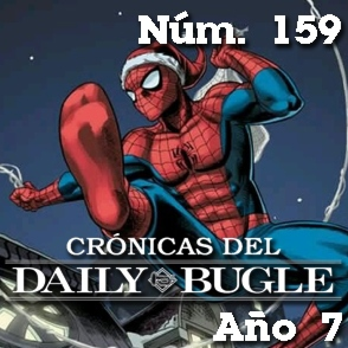 Crónicas del Daily Bugle 159 -Especial Navidad 2023 episode artwork