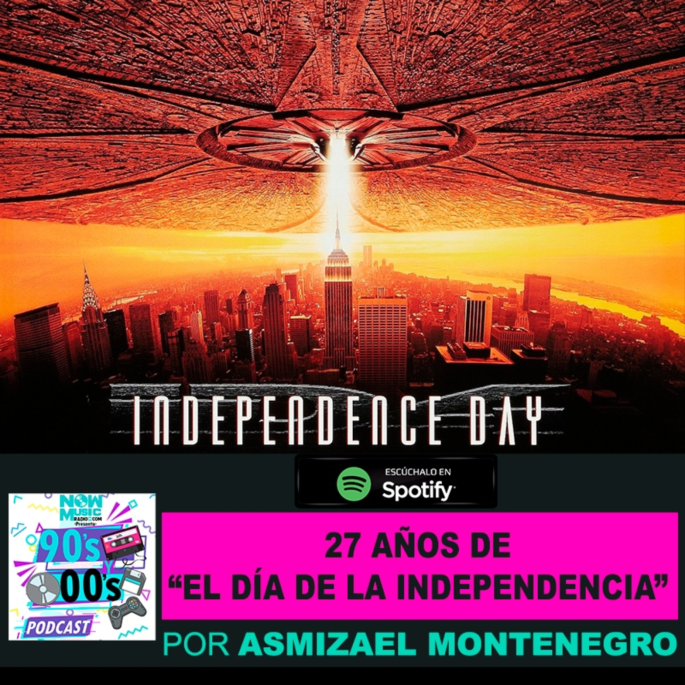 27 años de: Día de la Independencia