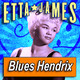 Nº39 Blues Hendrix - Etta James