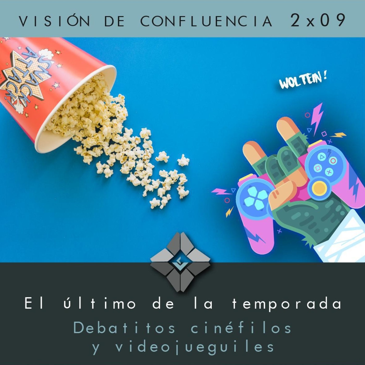 2X09 Final de temporada (Debates cinefilos y videojueguiles)