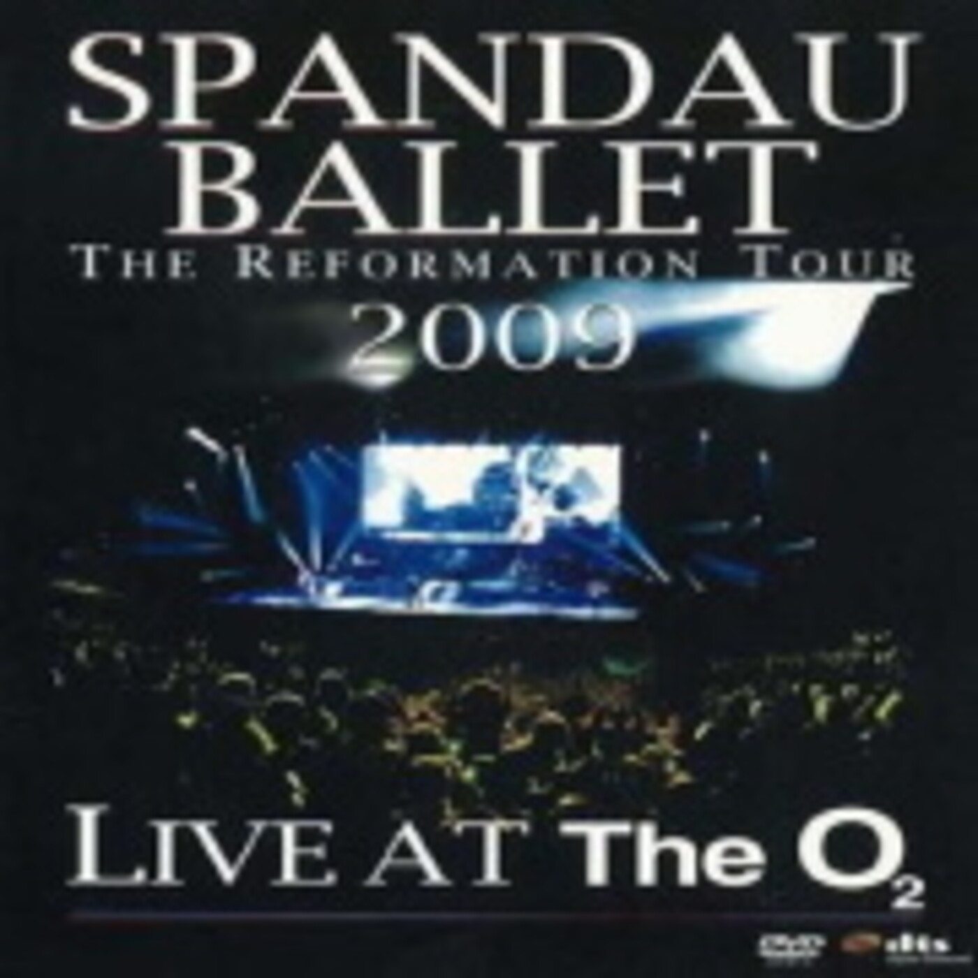 Spandau Ballet - The Reformation Tour 2009 (Live At The O2) episode artwork