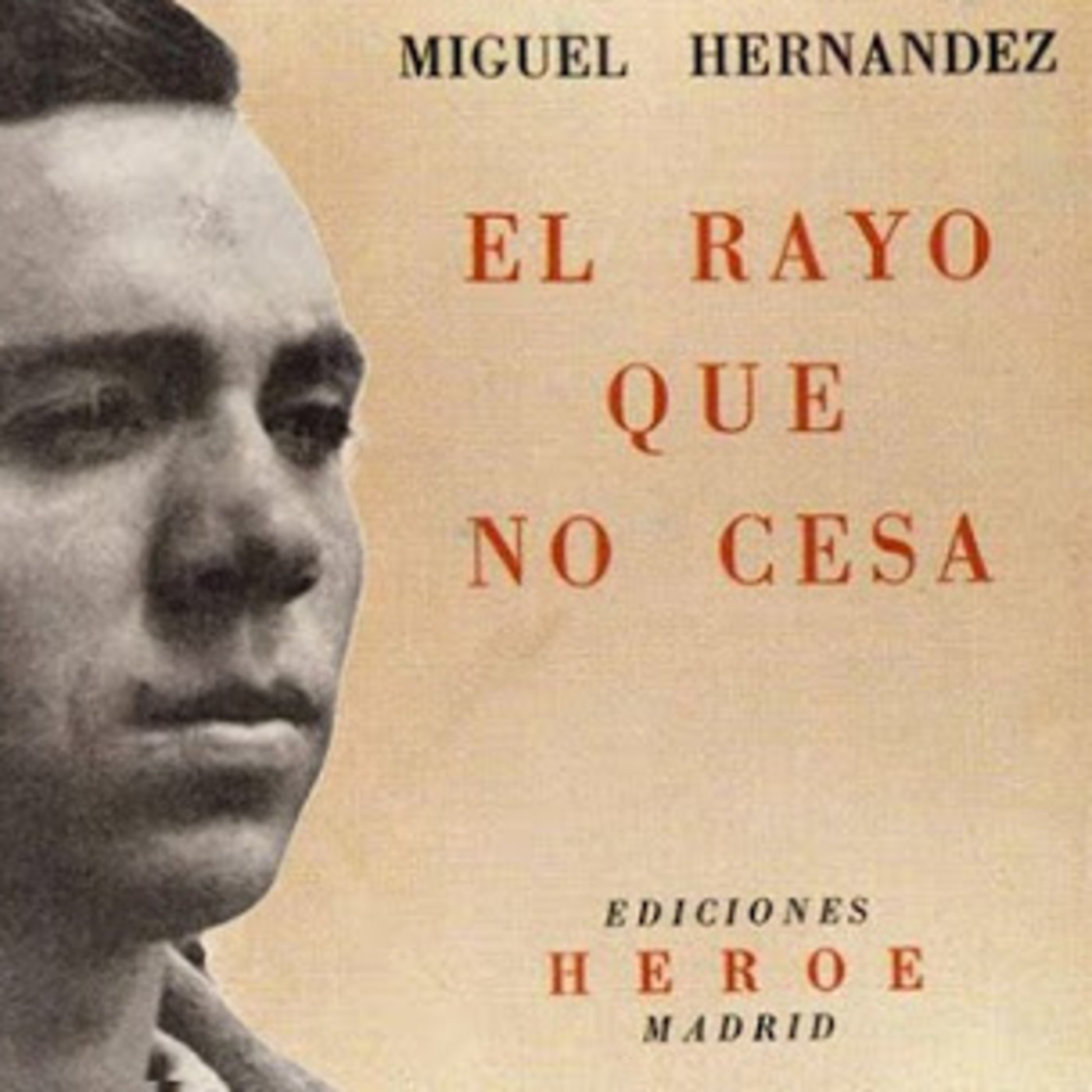 "EL RAYO QUE NO CESA" DE MIGUEL HERNANDEZ EN LA VOZ DEL POETA Y CANTAUTOR CHEMA MUÑOZ episode artwork