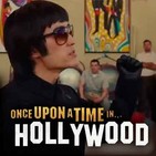 535 | Erase una vez Bruce Lee en Hollywood
