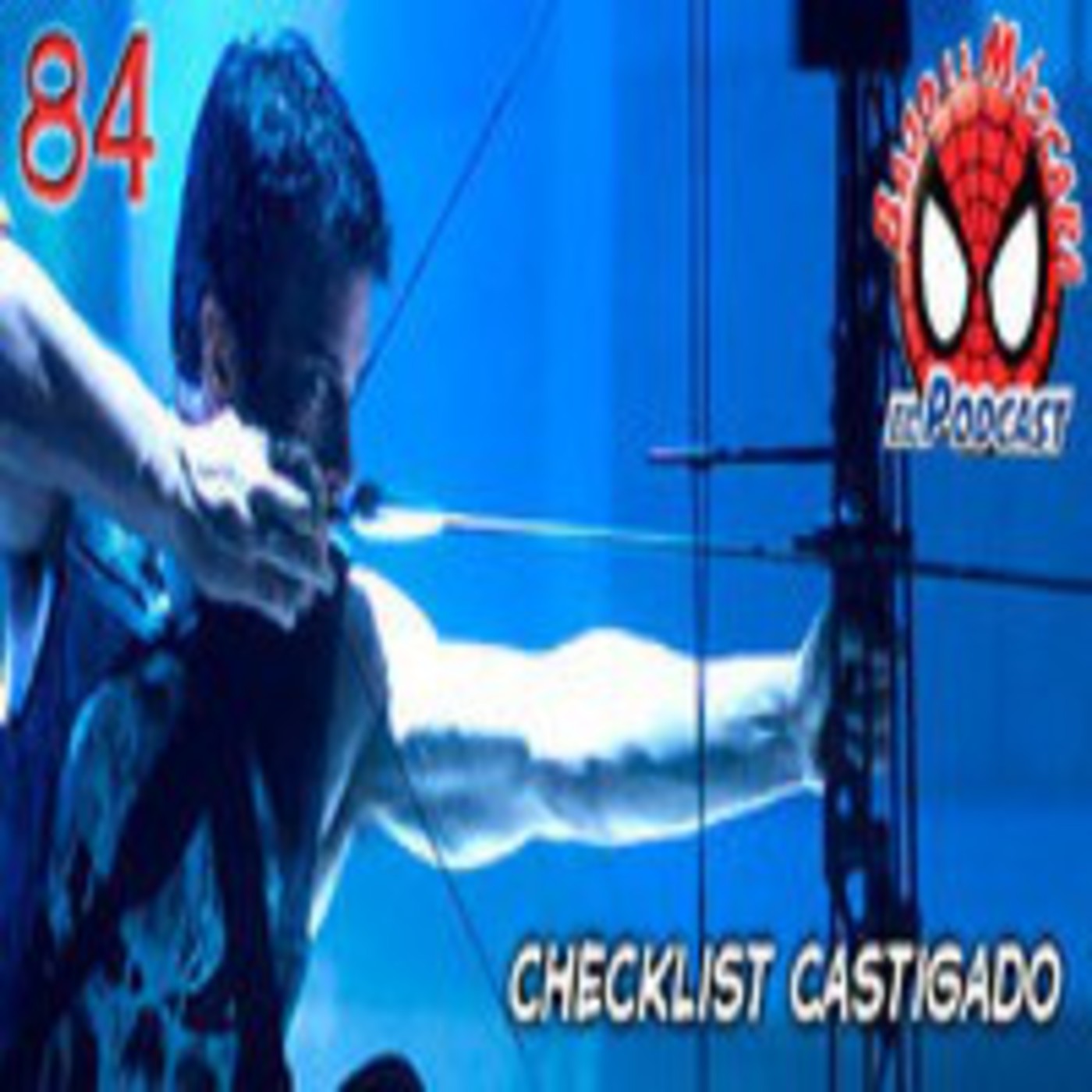 Spider-Man: Bajo la Máscara 84. The Punisher (2004) y Checklist de Spider-Man mes de Septiembre. episode artwork