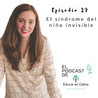 El síndrome del niño invisible