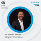 Despierta Tu Voz Interior - Dr. Herminio Nevarez