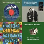 Programa 391: ONJazz, J. González & M. Blanco BB i Ximo Tébar Jazz Dance Band