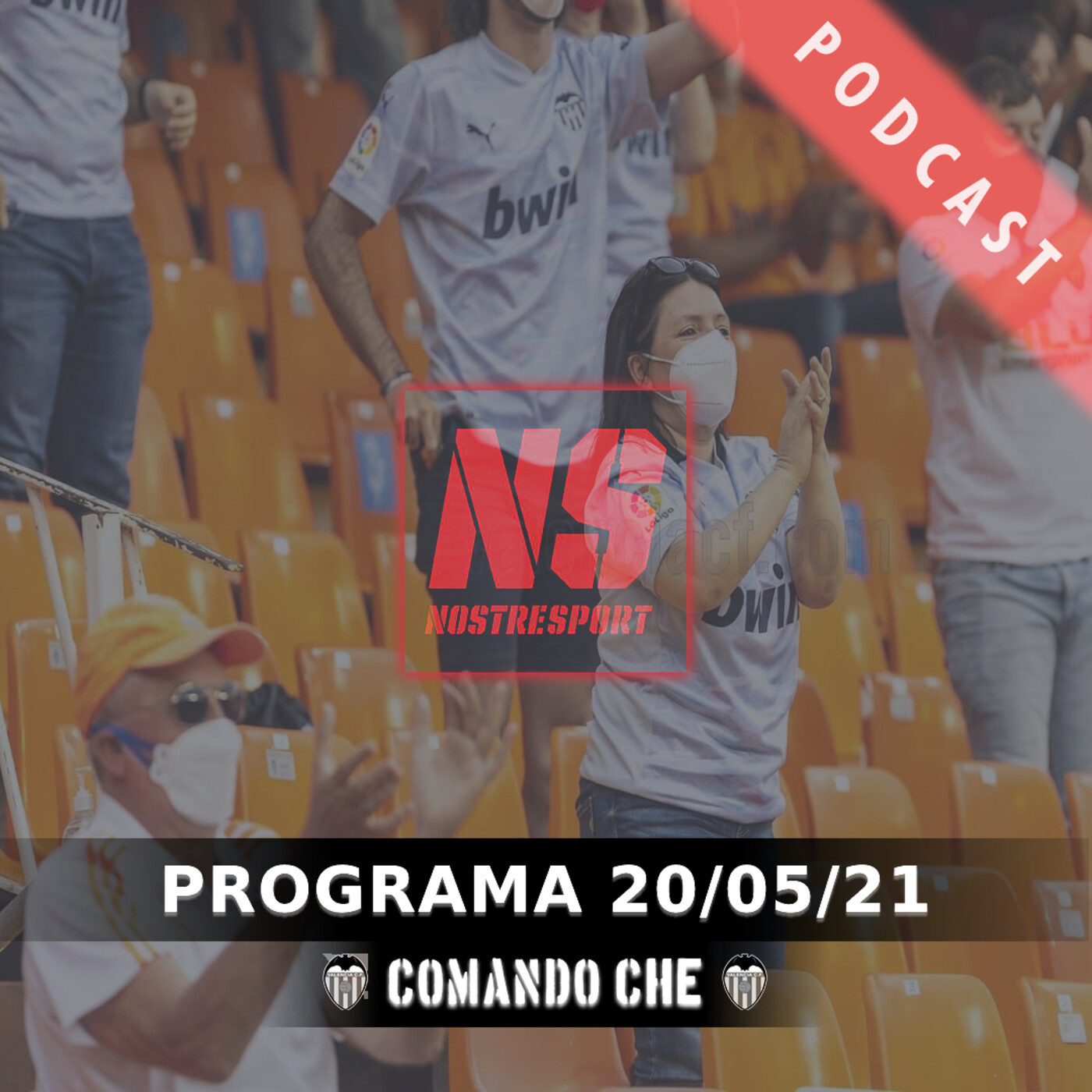 Comando Che 20/05/21. El Valencia se da un festín en un Mestalla con aficionados episode artwork