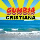 Cumbia Espiritual Extrema - Cumbias Cristianas Con Sabor