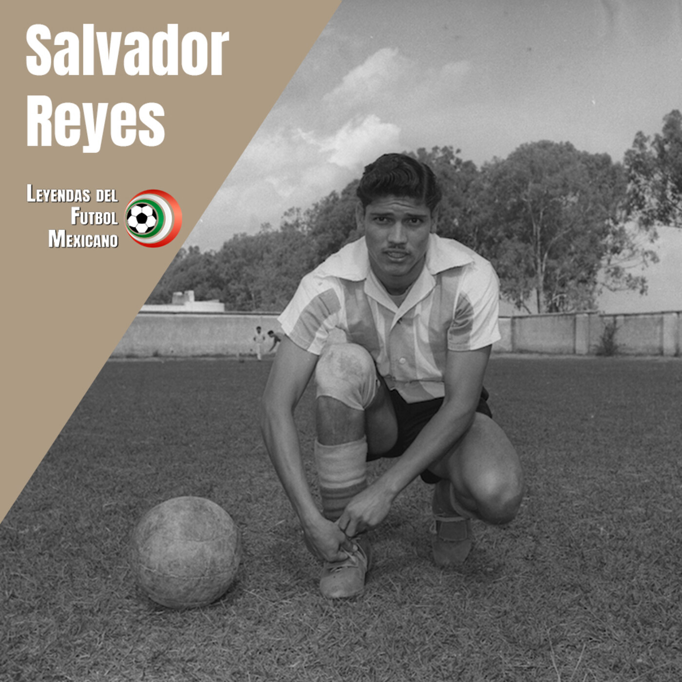 Leyendas del Futbol Mexicano