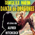 LODE 3x02 DANZA DE DRAGONES análisis, el cine de Alfred HITCHCOCK