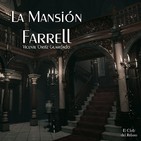 "La Mansión Farrell" de Vicente Ortíz Guardado