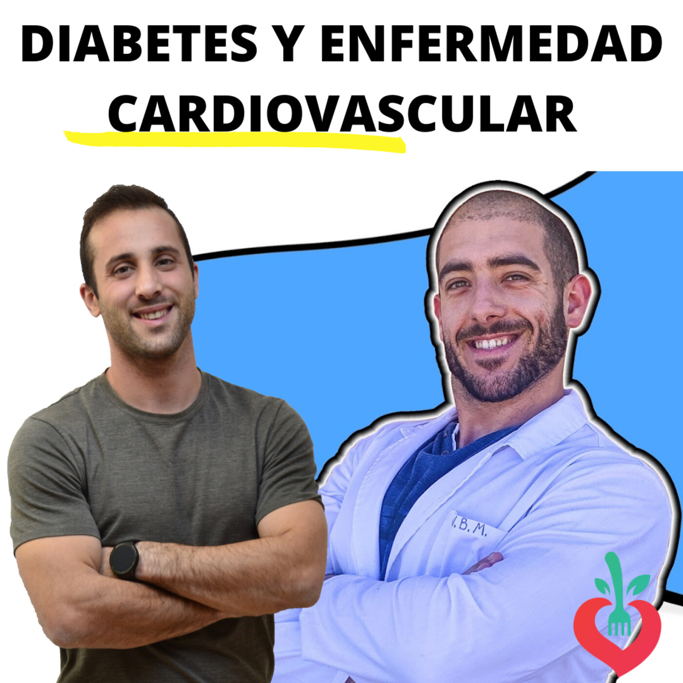 #113. Diabetes y enfermedad cardiovascular con Víctor Bravo episode artwork