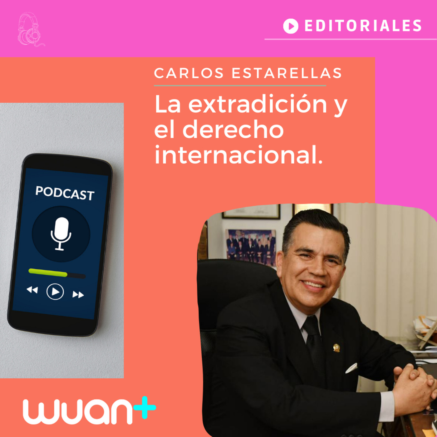 Carlos Estarellas | La extradición y el derecho internacional episode artwork