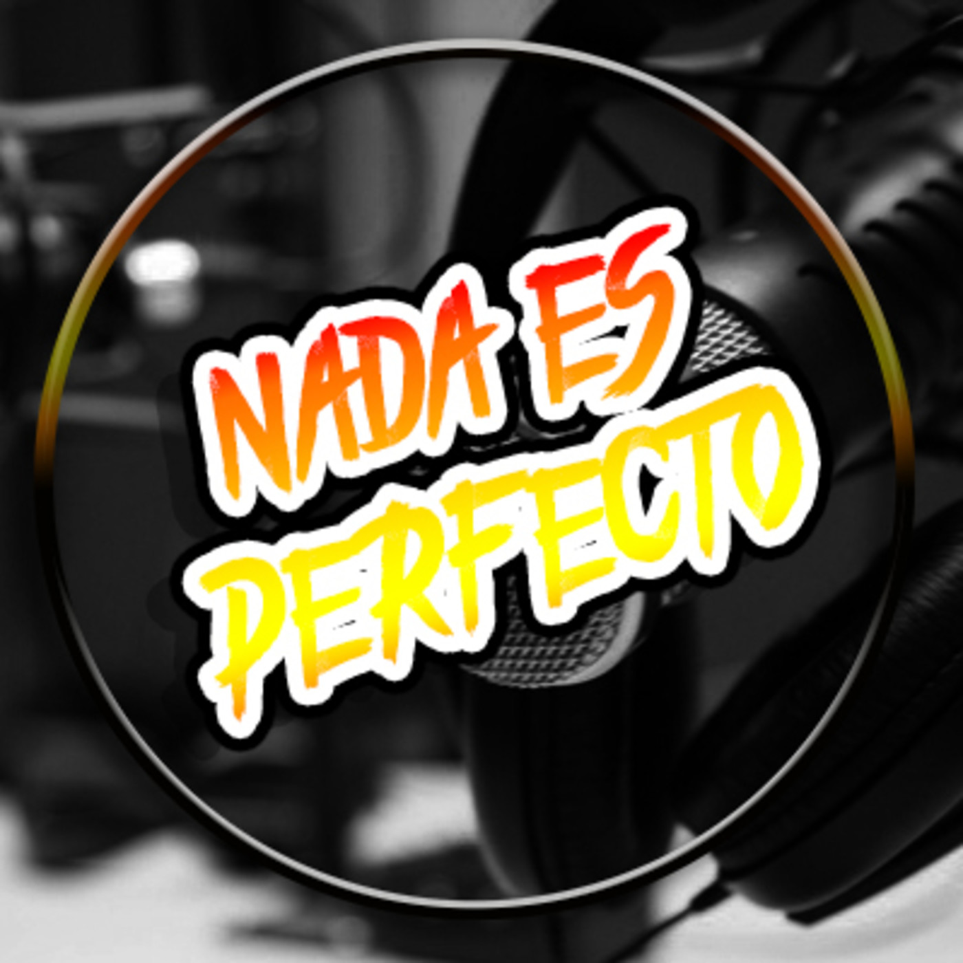 Nada es Perfecto