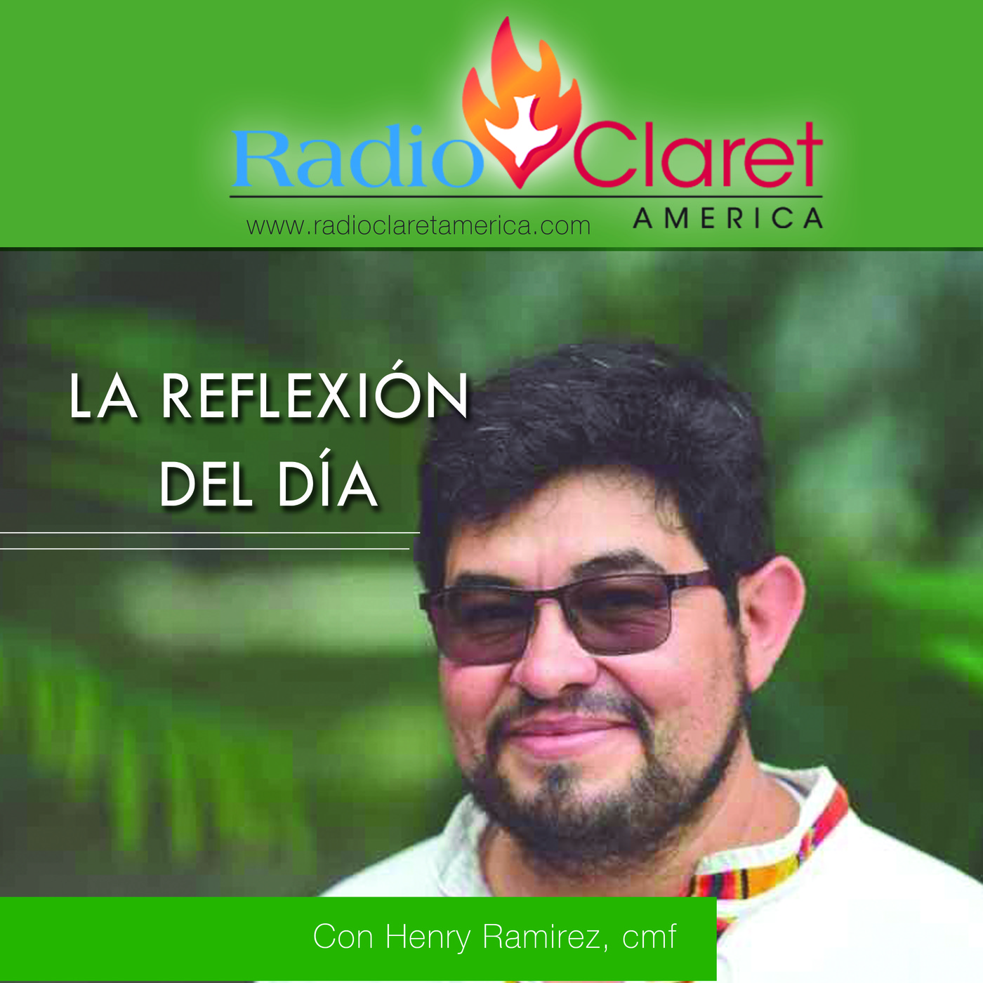 La Reflexión de Día con el Padre Henry Ramírez cmf