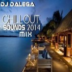 Dj Dalega - Chillout Sounds 2014 Mix
