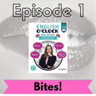English o'clock 2.0 - Bites! Episode 1 - Physical appearance (04.03.2021)