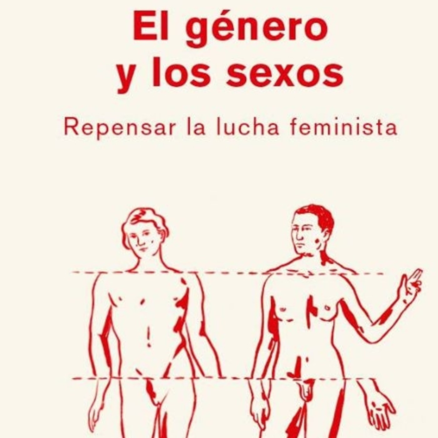 «El género y los sexos. Repensar la lucha feminista» episode artwork