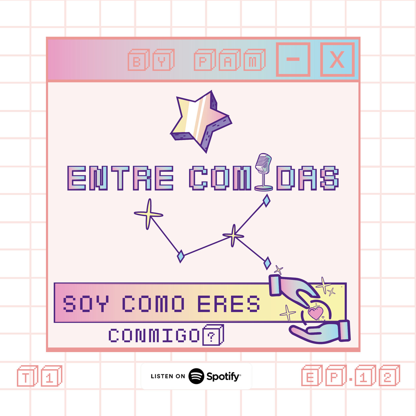Ep. 12 ¿Soy Como Eres Conmigo? episode artwork