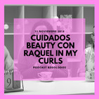 Secretos Beauty de una Blogger: Raquel In My Curls I Regolodos.com