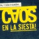 #CaosEnLaSiesta | 19Julio 2018