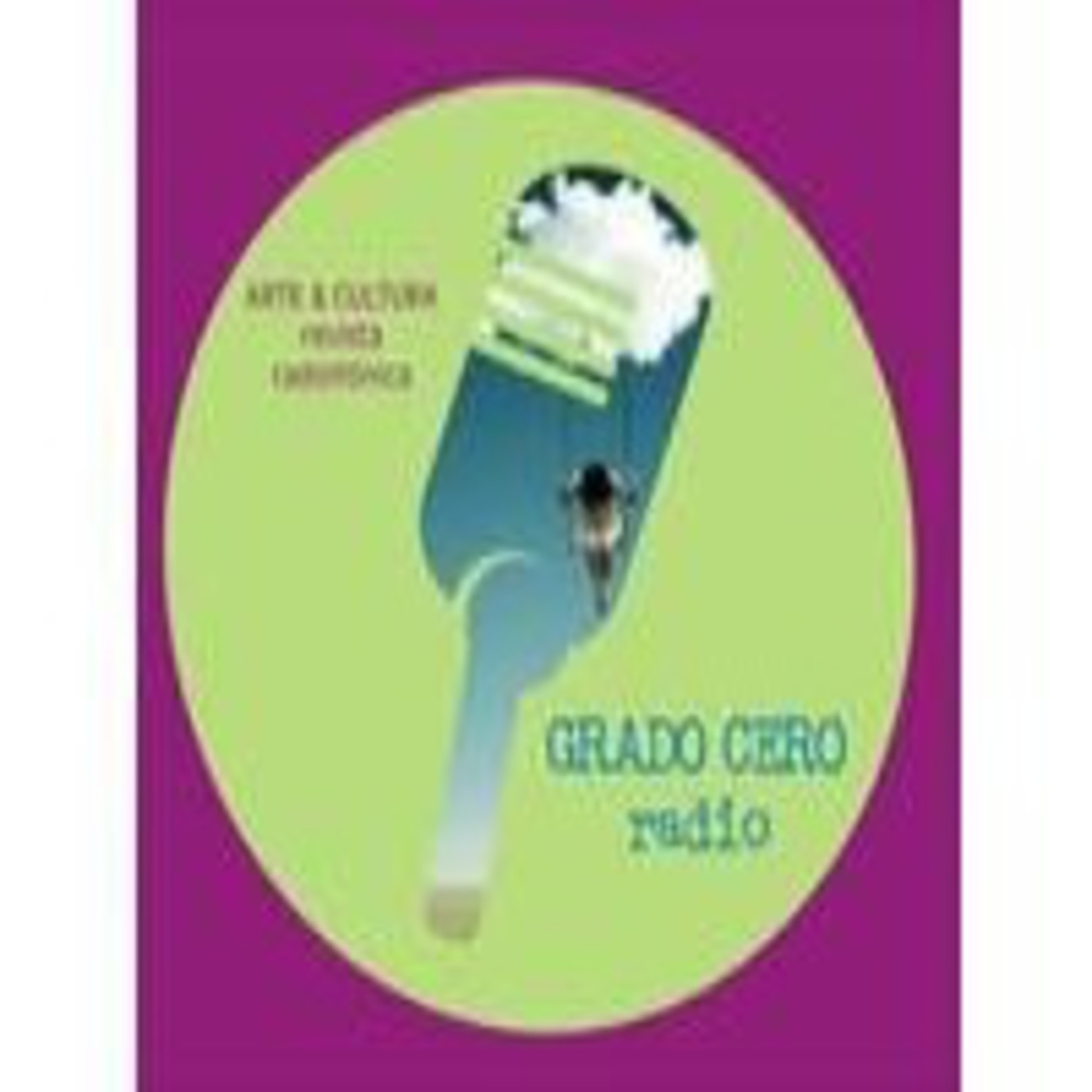 Podcast de Grado Cero radio Monica Gameros