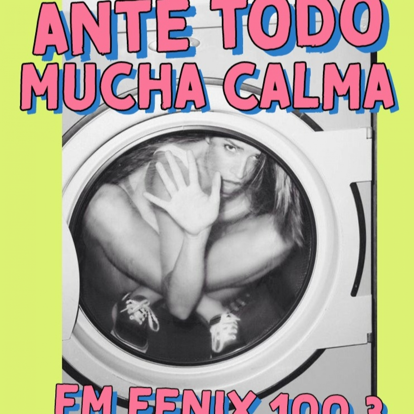 ANTE TODO MUCHA CALMA