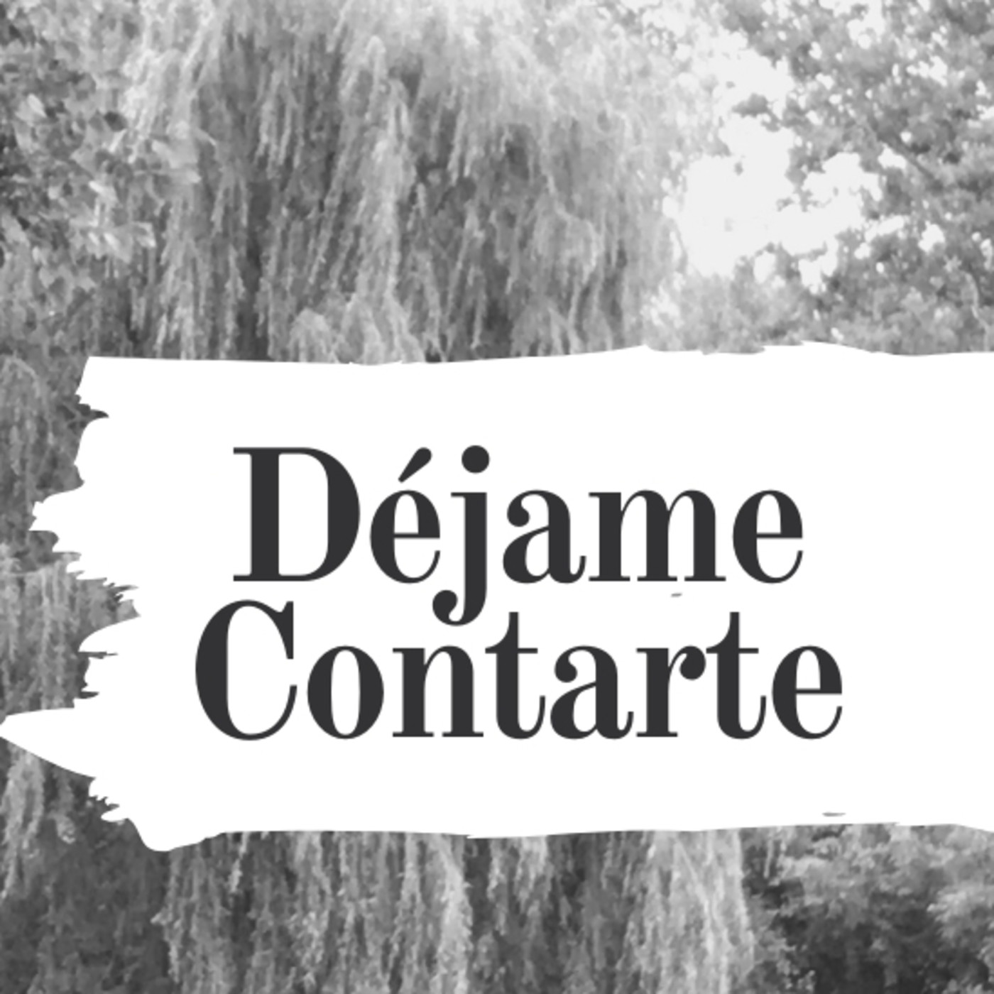 Déjame Contarte