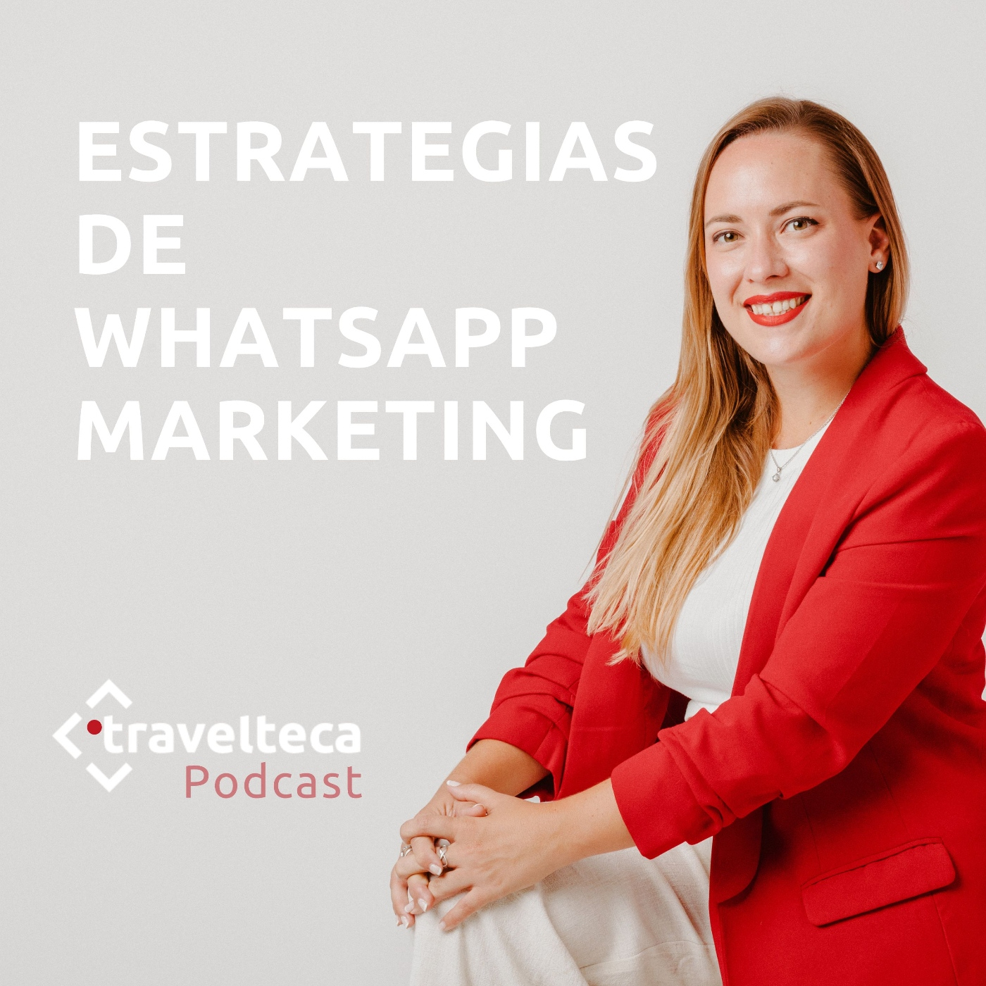 237: 4 Estrategias de marketing para WhatsApp | WhatsApp Marketing episode artwork