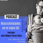 40. Masculinidades en el siglo XXI.