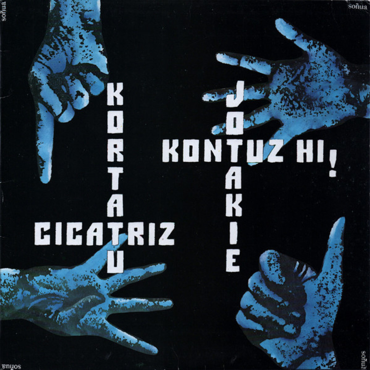 RECOPILATORIO PUNK - KORTATU, CICATRIZ, JOTAKIE Y KONTUZ HI! 1985 episode artwork