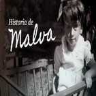 Cuarto milenio: La Historia de Malva