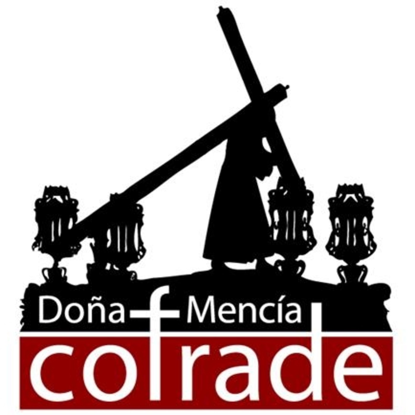 Podcast Doña Mencía Cofrade