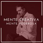 Mente Creativa, Mente Poderosa
