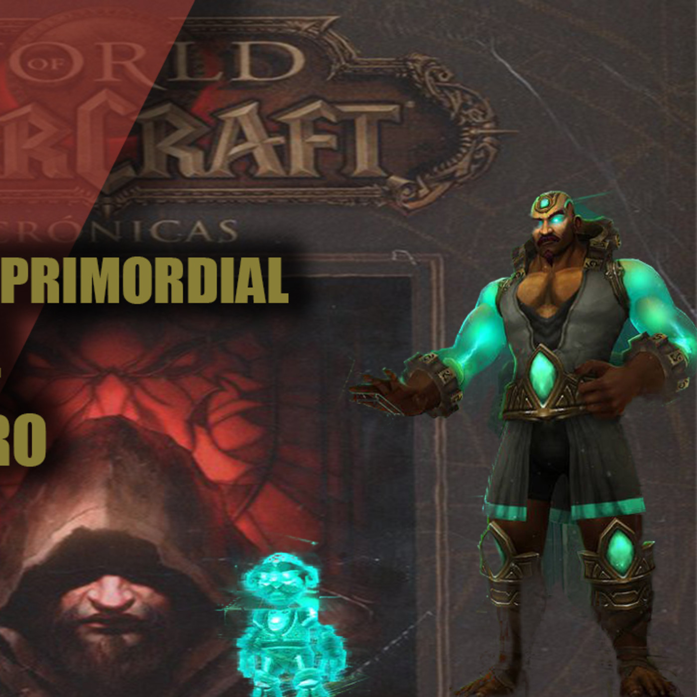 WARCRAFT||CRONICAS VOL.1