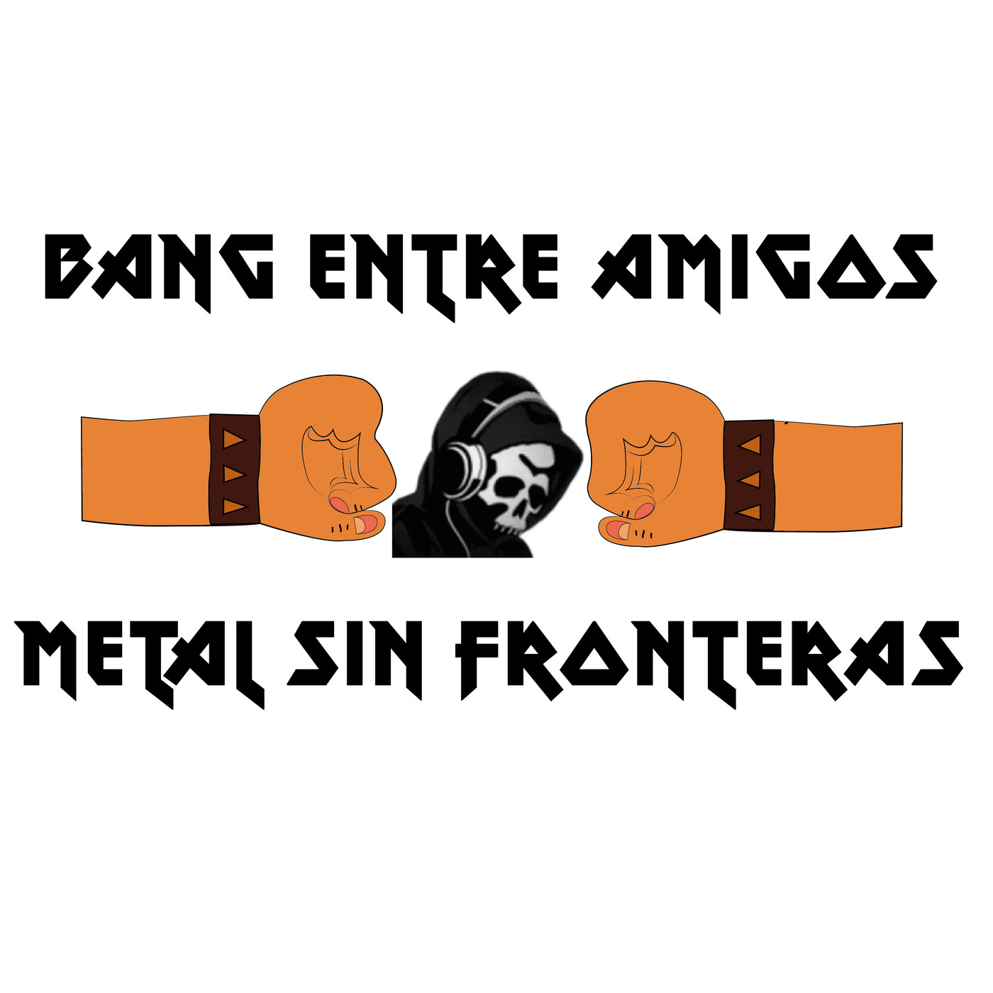 P-01 BANG ENTRE AMIGOS (crossover metal podcast) episode artwork