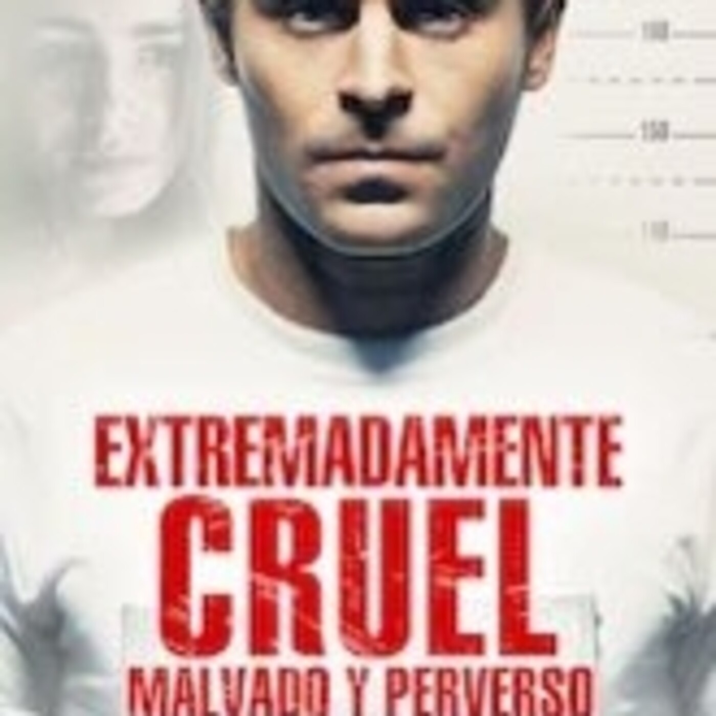Extremadamente cruel, malvado y perverso (2019) Ted Bundy episode artwork