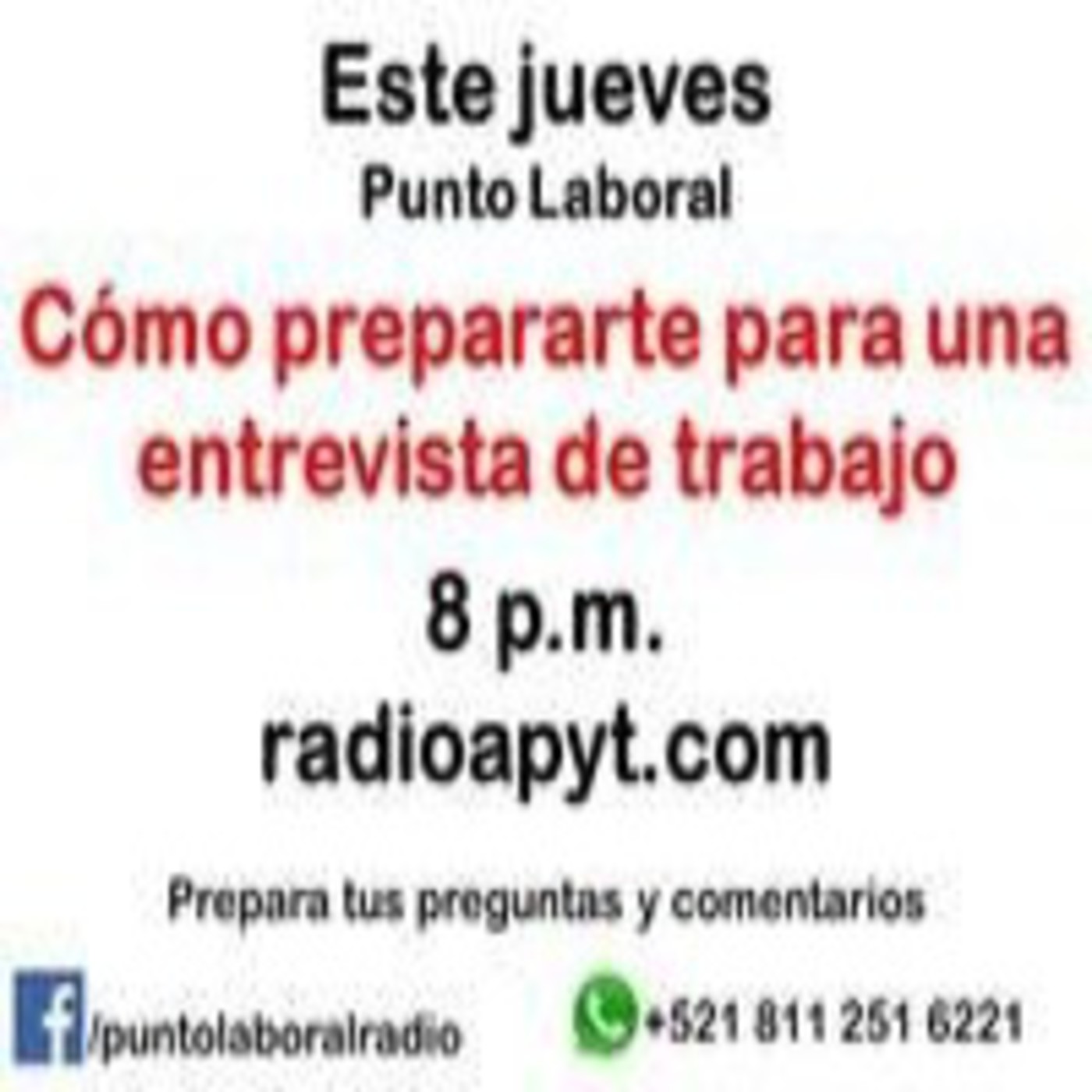 Punto Laboral 280815 - Cómo prepararte para una entrevista episode artwork