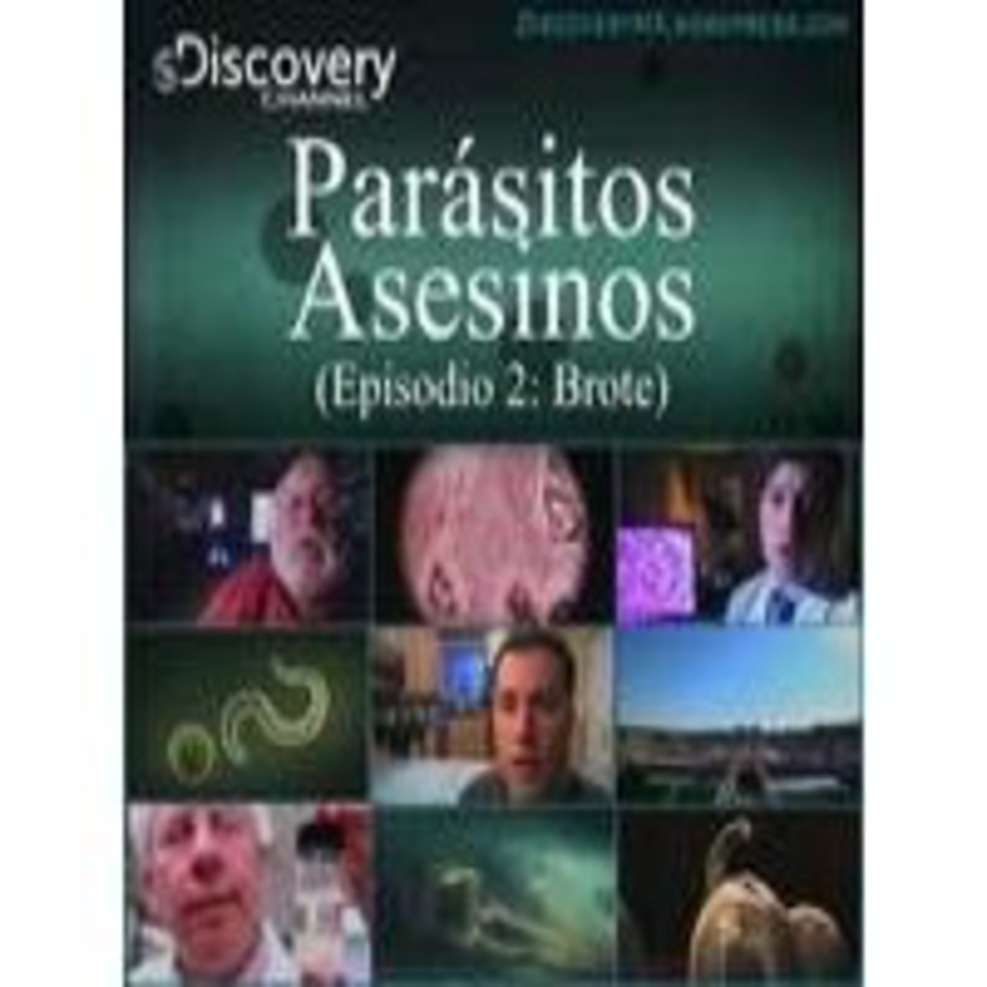 Parasitos asesinos (2de6): Brote en los EE.UU.
