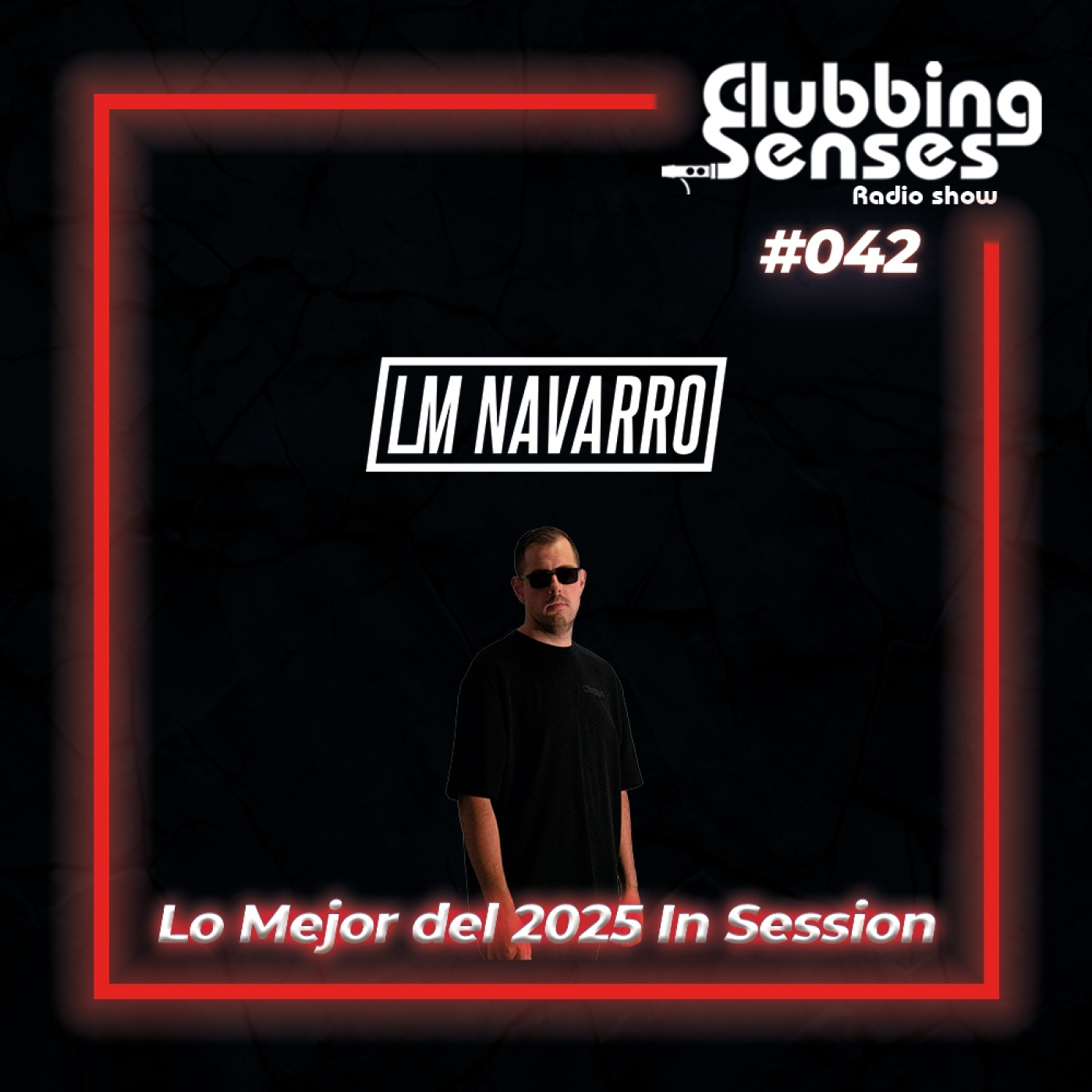 Clubbing Senses 042 | Lo Mejor del 2025 In Session episode artwork