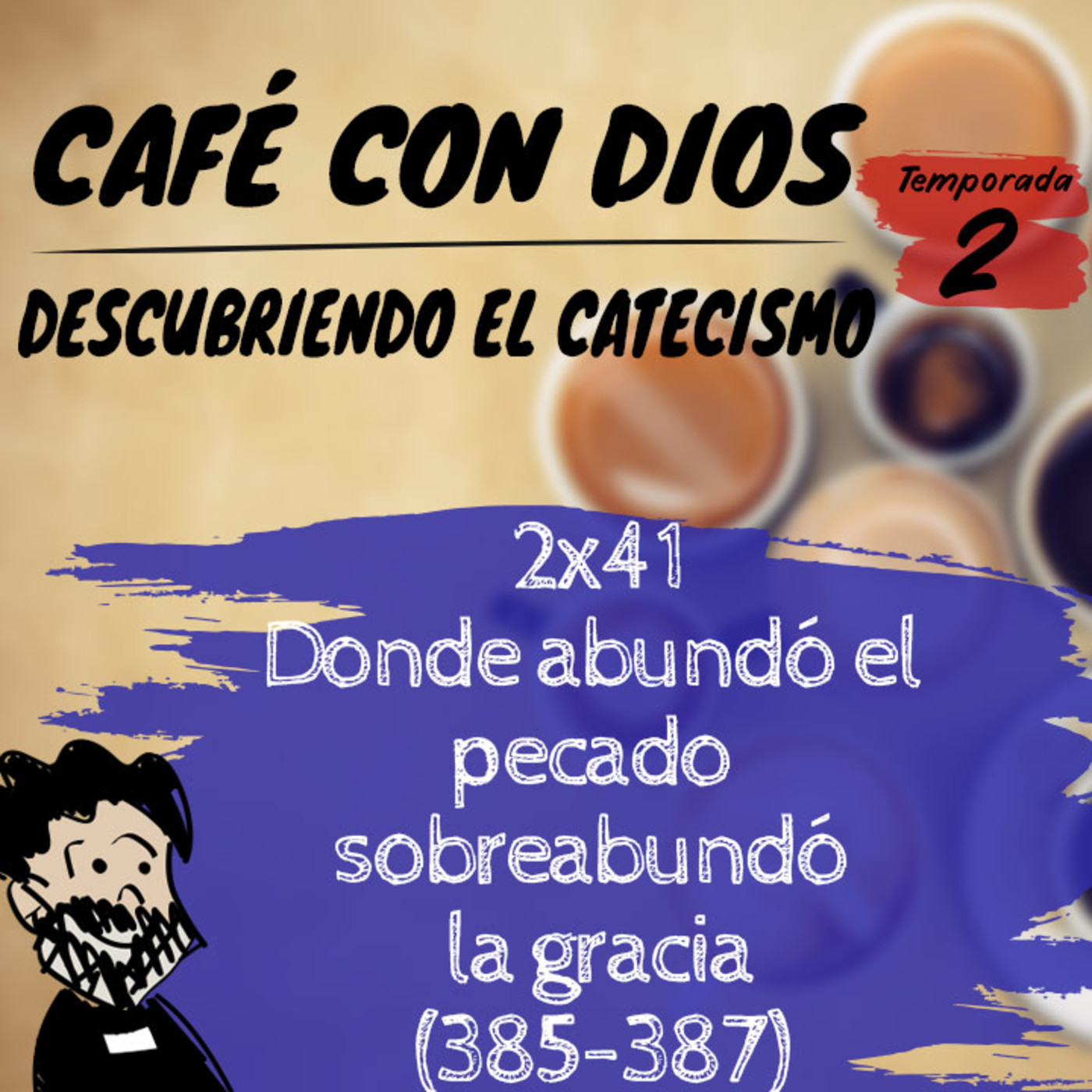 Café con Dios. Descubriendo el Catecismo