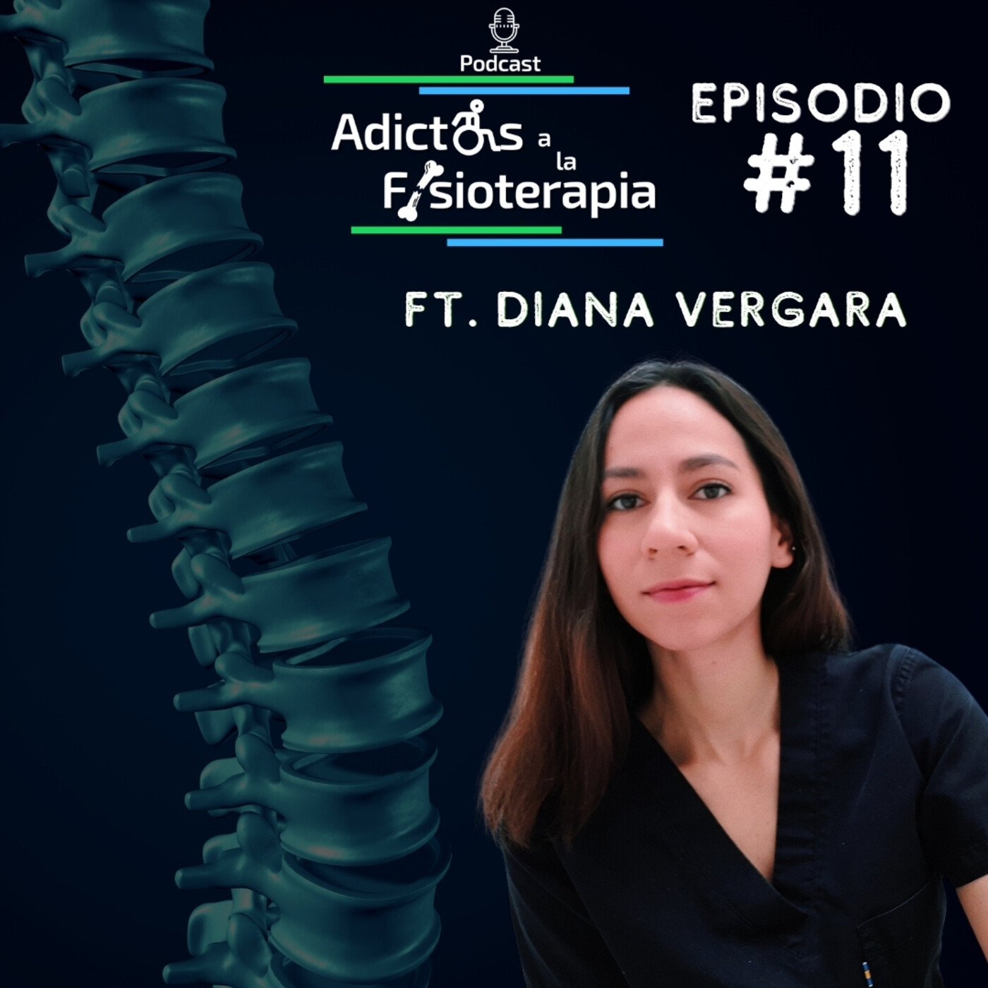 #11 Diana Vergara / ¿Como Crear una Alianza Terapéutica Exitosa con tus Pacientes? episode artwork