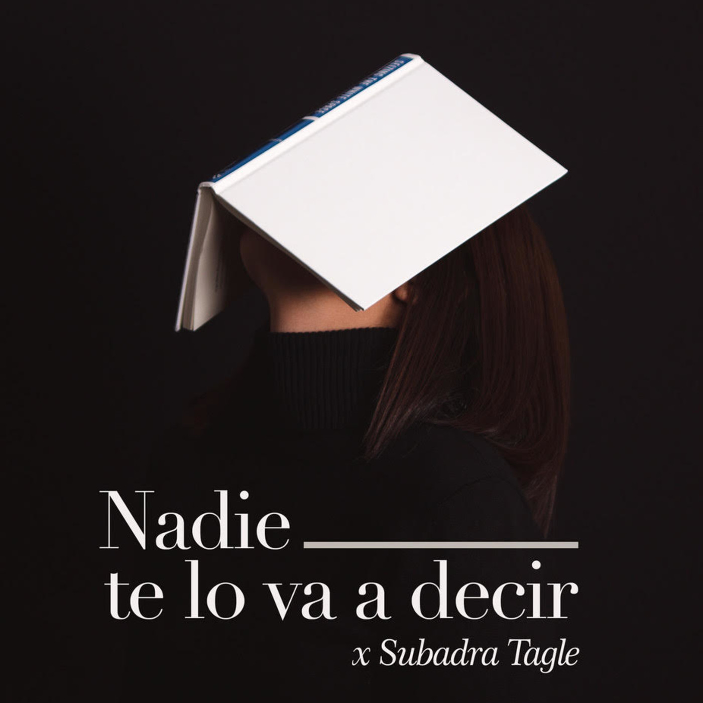 Nadie te lo va a decir