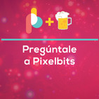 Pregúntale a Pixelbits y noticias de videojuegos + SD Comic Con 2019 | Pixelbits con cerveza