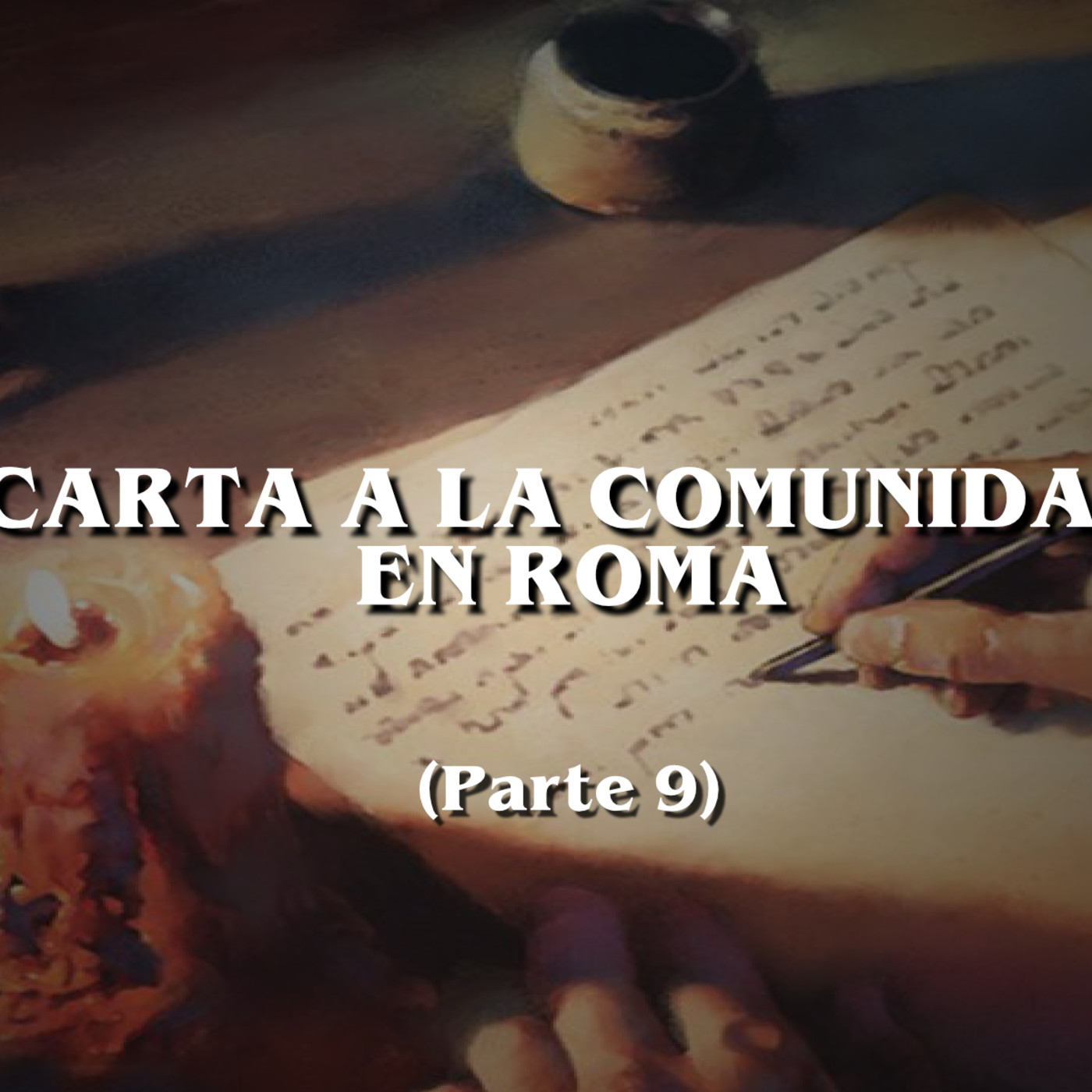 Carta a la comunidad en Roma