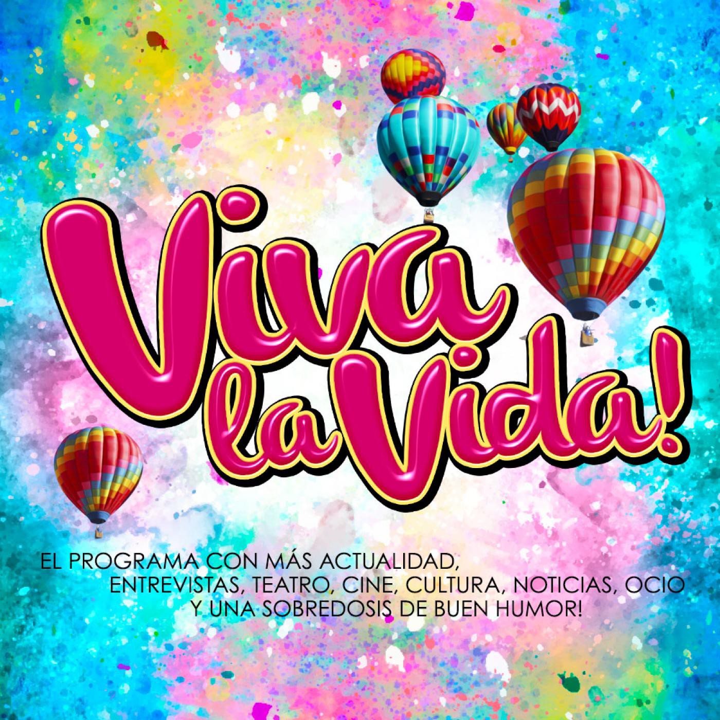 VIVA LA VIDA! 1x12 Martes 07-06-2016 episode artwork