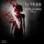 "La Mujer Imaginaria" de Wilson